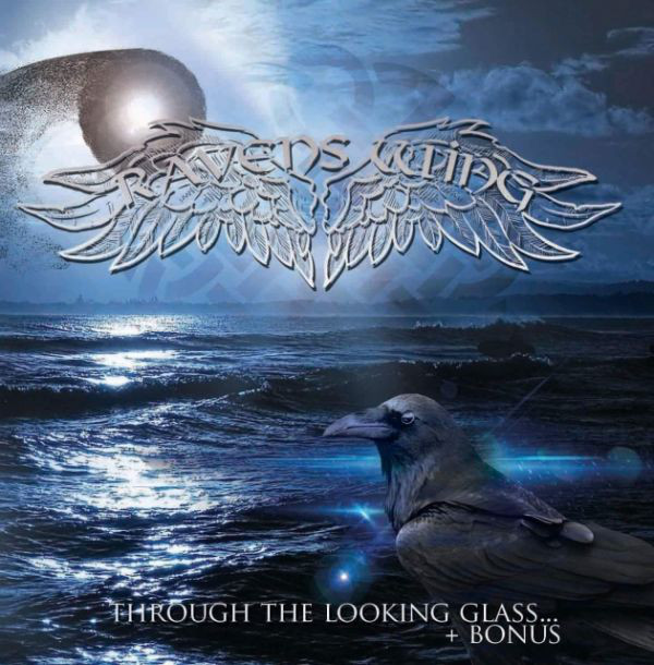 Ravens Wing ‎"Through The Looking Glass"